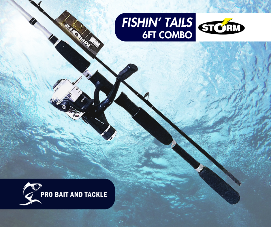 STORM FISHIN TAILS 6FT ROD AND REEL COMBO